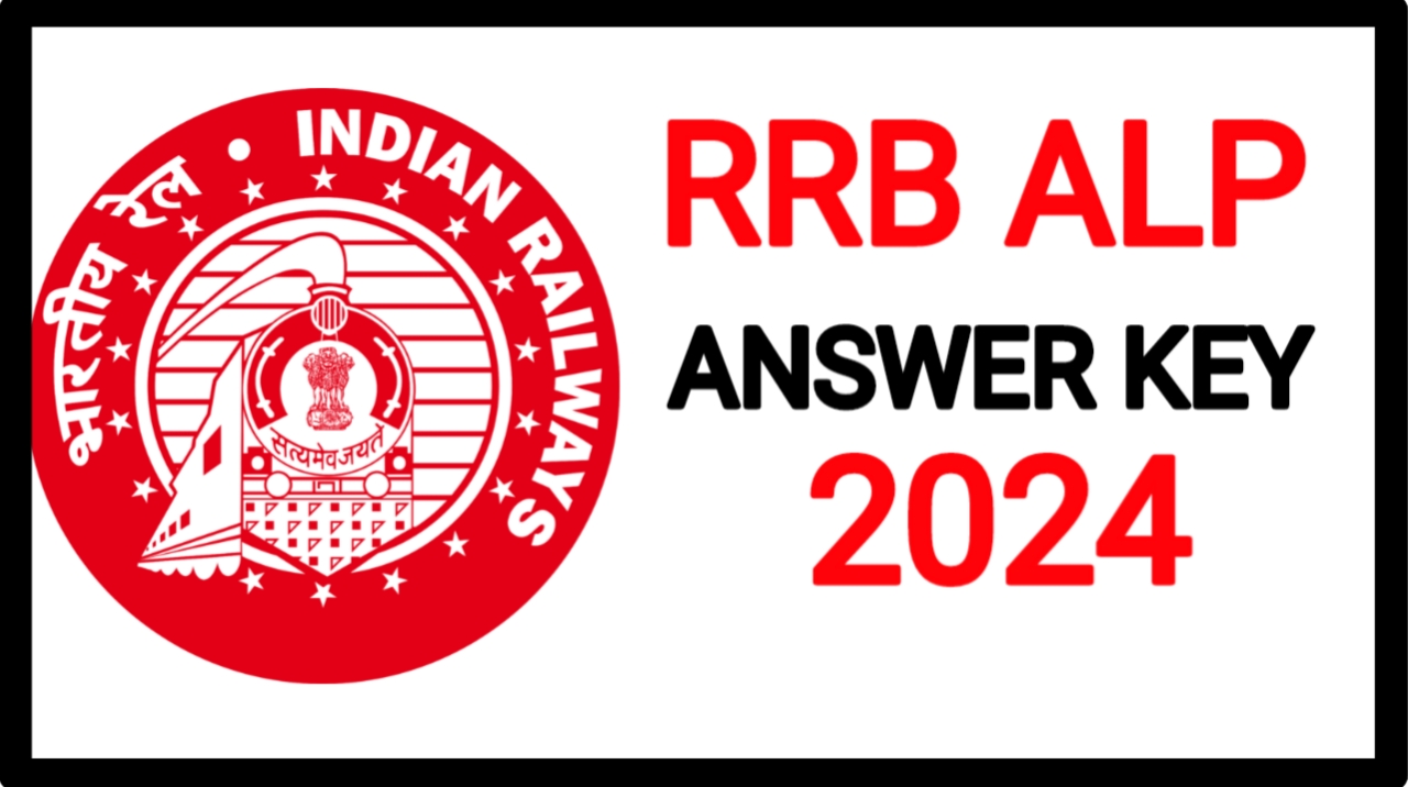 RRB ALP Answer Key 2024: Out at rrb.digialm.com: Direct Dawnload Link